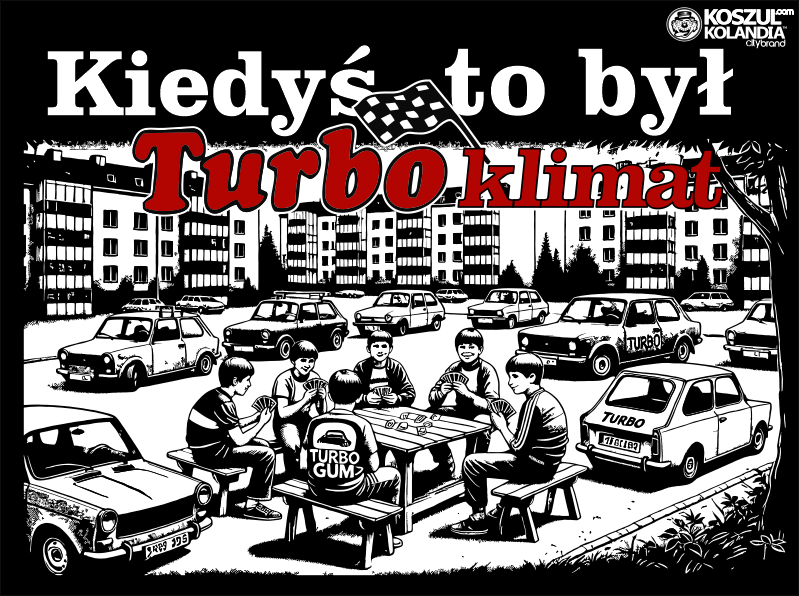 Kiedyś to był Turbo Klimat - koszulka męska  PROJEKT